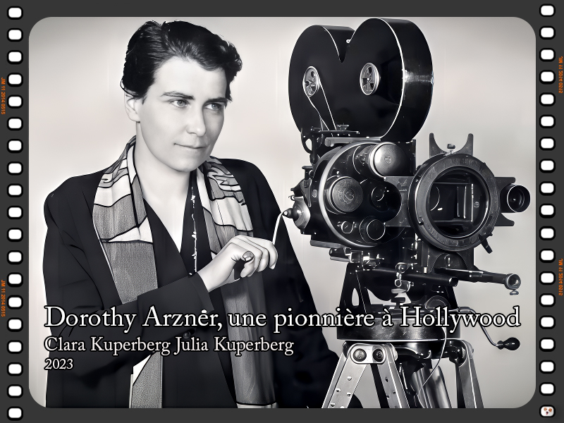 Dorothy Arzner, une pionnière à Hollywood